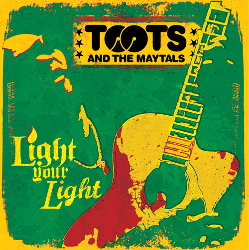 Toots' new album "Light Your Light"